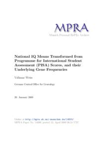M PRA Munich Personal RePEc Archive National IQ Means Transformed from Programme for International Student Assessment (PISA) Scores, and their
