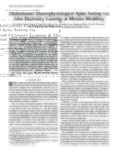 IEEE TRANSACTIONS ON BIOMEDICAL ENGINEERING  1 Multichannel Electrophysiological Spike Sorting via Joint Dictionary Learning & Mixture Modeling