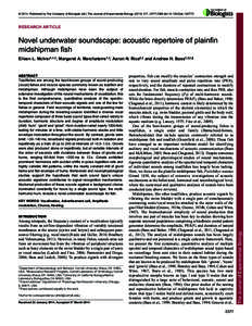 © 2014. Published by The Company of Biologists Ltd | The Journal of Experimental Biology[removed], [removed]doi:[removed]jeb[removed]RESEARCH ARTICLE Novel underwater soundscape: acoustic repertoire of plainfin midshi