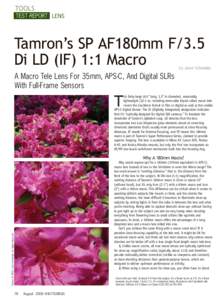 TOOLS TEST REPORT LENS Tamron’s SP AF180mm F/3.5 Di LD (IF) 1:1 Macro