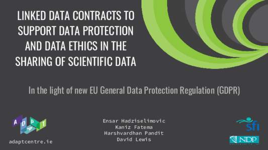 LINKED DATA CONTRACTS TO SUPPORT DATA PROTECTION AND DATA ETHICS IN THE SHARING OF SCIENTIFIC DATA In the light of new EU General Data Protection Regulation (GDPR)