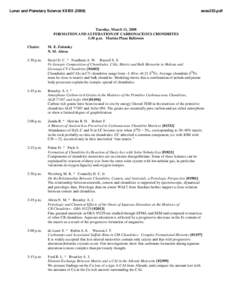 Lunar and Planetary Science XXXIX[removed]sess253.pdf Tuesday, March 11, 2008 FORMATION AND ALTERATION OF CARBONACEOUS CHONDRITES