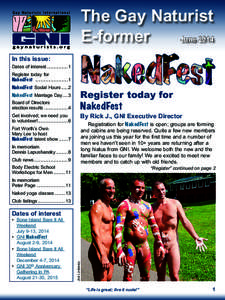 The Gay Naturist E-former June 2014 In this issue: Dates of interest[removed]1 Register today for