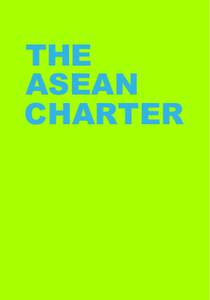 THE ASEAN CHARTER THE ASEAN