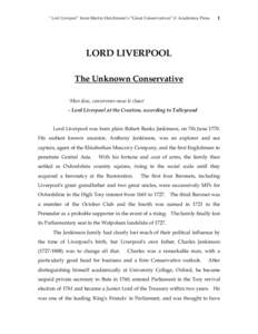 “ Lord Liverpool” from Martin Hutchinson’s “Great Conservatives”  Academica Press  1 LORD LIVERPOOL The Unknown Conservative