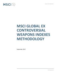 INDEX METHODOLOGY  MSCI GLOBAL EX CONTROVERSIAL WEAPONS INDEXES METHODOLOGY