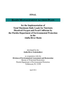 BASIN MANAGEMENT ACTION PLAN for the Implementation of Total Maximum Daily Loads for Nutrients, Dissolved Oxygen and Fecal Coliforms by the Florida Department of Environmental Protection in the Alafia River Basin