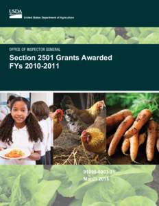 United States Department of Agriculture  OFFICE OF INSPECTOR GENERAl Section 2501 Grants Awarded FYs