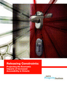 Releasing Constraints: Projecting the Economic Impacts of Increased Accessibility in Ontario  EXHIBITS