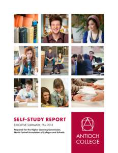 SELF-STUDY REPORT EXECUTIVE SUMMARY, FALL 2013 Prepared for the Higher Learning Commission,