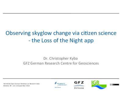 Observing skyglow change via citizen science - the Loss of the Night app
