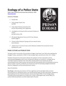 Ecology of a Police State Panel, Public Interest Environmental Law Conference, 2015 http://pielc.org/ Contents of Handout 1. Panelist Bios 2. Prison Ecology Project intro,