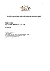 1  INTERNATIONAL FEDERATION OF BODYBUILDING & FITNESS (IFBB) IFBB RULES SECTION 9: MEN’S PHYSIQUE