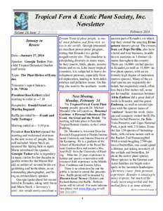 Tropical Fern & Exotic Plant Society, Inc. Newsletter February 2014 Volume 16, Issue 2