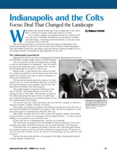 Indianapolis and the Colts Focus: Deal That Changed the Landscape W  hen Robert Irsay moved his Baltimore Colts to Indianapolis in late March
