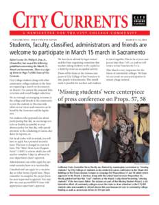 CITY CURRENTS  A NEWSLETTER FOR THE CITY COLLEGE COMMUNITY VOLUME XVII • ISSUE TWENTY-SEVEN