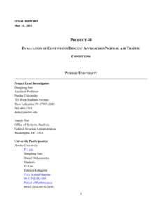 FINAL REPORT May 31, 2011 PROJECT 40 EVALUATION OF CONTINUOUS DESCENT APPROACH IN NORMAL AIR TRAFFIC CONDITIONS
