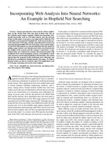 352  IEEE TRANSACTIONS ON SYSTEMS, MAN, AND CYBERNETICS—PART C: APPLICATIONS AND REVIEWS, VOL. 37, NO. 3, MAY 2007 Incorporating Web Analysis Into Neural Networks: An Example in Hopfield Net Searching