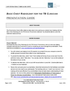 Basic Chest Radiology for the TB Clinician Presentation Guide