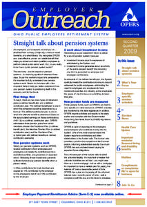 OHIO PUBLIC EMPLOYEES RETIREMENT SYSTEM  www.opers.org Straight talk about pension systems