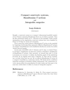 Compact semi-toric systems, Hamiltonian S1-actions and Integrable surgeries Sonja Hohloch