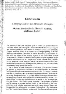 Richard Stahler-Sholk, Harry E. Vanden, and Marc Becker, “Conclusion: Changing Contexts and Movement Strategies,” in Rethinking Latin American Social Movements: Radical Action from Below, ed. Richard Stahler-Sholk, H