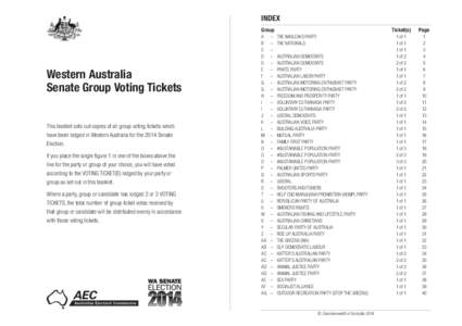 INDEX Group Western Australia Senate Group Voting Tickets This booklet sets out copies of all group voting tickets which