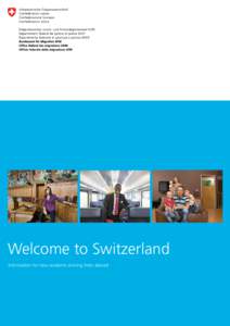 Welcome to Switzerland Information for new residents arriving from abroad Content  5