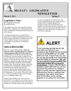 SDATAT’s LEGISLATIVE NEWSLETTER March 3, 2011 Legislative Notes 86th Legislative Session