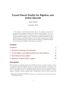 Curved Koszul Duality for Algebras over Unital Operads Najib Idrissi∗ April 30, 2018  We develop a curved Koszul duality theory for algebras presented by