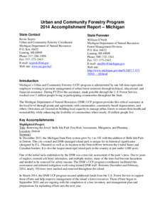Urban and Community Forestry Program 2014 Accomplishment Report – Michigan State Contact State Forester
