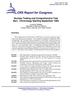 Nuclear Testing and Comprehensive Test Ban: Chronology Starting September 1992