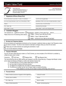 Frank Value Fund  Application to Buy Shares Frank Value Fund c/o Mutual Shareholder Services LLC