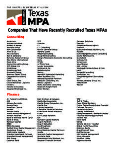 Companies That Have Recently Recruited Texas MPAs Consulting Accenture Acquest Advisors Alvarez & Marsal Analysis Group