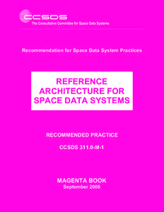 Recommendation for Space Data System Practices  REFERENCE ARCHITECTURE FOR SPACE DATA SYSTEMS