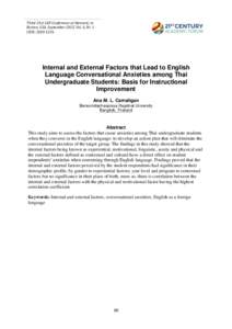 Third 21st CAF Conference at Harvard, in Boston, USA. September 2015, Vol. 6, Nr. 1 ISSN: Internal and External Factors that Lead to English Language Conversational Anxieties among Thai
