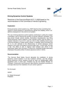 German Road Safety CouncilDriving Dynamics Control Systems Resolution of the Executive Board ofbased on the