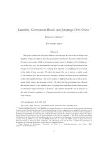 Liquidity, Government Bonds and Sovereign Debt Crises Francesco Molteni ∗  †
