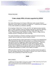    PRESS RELEASE Codex adopts NRVs at levels supported by IADSA 18 July 2013