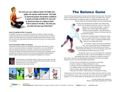 Exercise / Boardsports / Balance board / Sports equipment / Proprioception / Balance / Functional training / Muscle / Wii Balance Board / Recreation / Human behavior / Anatomy