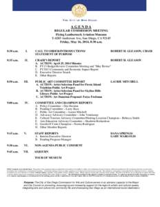 AGENDA REGULAR COMMISSION MEETING Flying Leatherneck Aviation Museum T-4203 Anderson Ave, San Diego, CA[removed]Friday, May 16, 2014, 8:30 a.m. 8:30 a.m.
