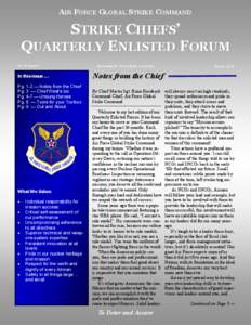 AIR FORCE GLOBAL STRIKE COMMAND  STRIKE CHIEFS’ QUARTERLY ENLISTED FORUM Vol. 3 Issue 3