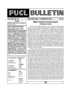 PUCL BULLETIN Vol. XXX, No. 02 Inside: EDITORIAL: Make Violence Unnecessary Prabhakar Sinha (1) ARTICLES, REPORTS & DOCUMENTS: None of the Above Voting – An Urgent