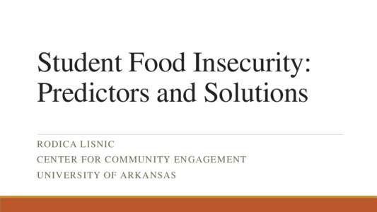 Student Food Insecurity: Predictors and Consequences