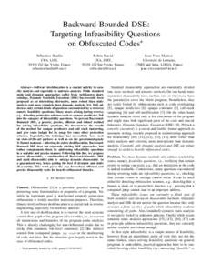 Backward-Bounded DSE: Targeting Infeasibility Questions on Obfuscated Codes? Sébastien Bardin  Robin David