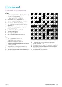 Crossword A brain teaser full of ecological clues Across 7  Charles Messier numbered this sort of heavenly phenomenon. (6)