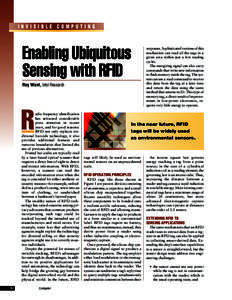 INVISIBLE COMPUTING  Enabling Ubiquitous Sensing with RFID Roy Want, Intel Research