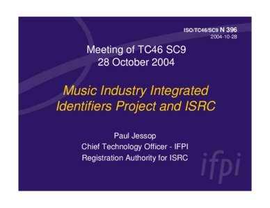 ISO/TC46/SC9 N[removed]Meeting of TC46 SC9 28 October 2004