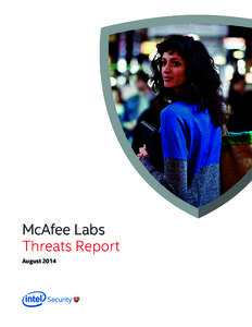 McAfee Labs Threats Report August 2014 Heartbleed was the most significant security