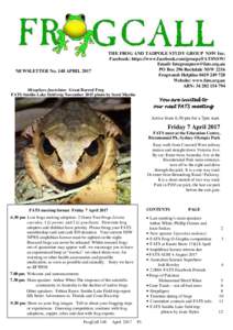 NEWSLETTER No. 148 APRILTHE FROG AND TADPOLE STUDY GROUP NSW Inc. Facebook: https://www.facebook.com/groups/FATSNSW/ Email:  PO Box 296 Rockdale NSW 2216